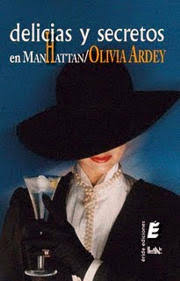 portada de la novela romántica histórica Delicias y secretos en Manhattan, de Olivia Ardey